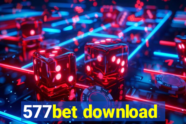 577bet download